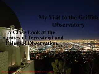 My Visit to the Griffith Observatory