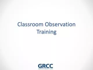 Classroom Observation Training