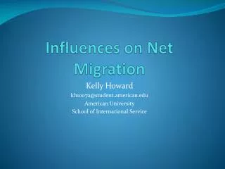Influences on Net Migration