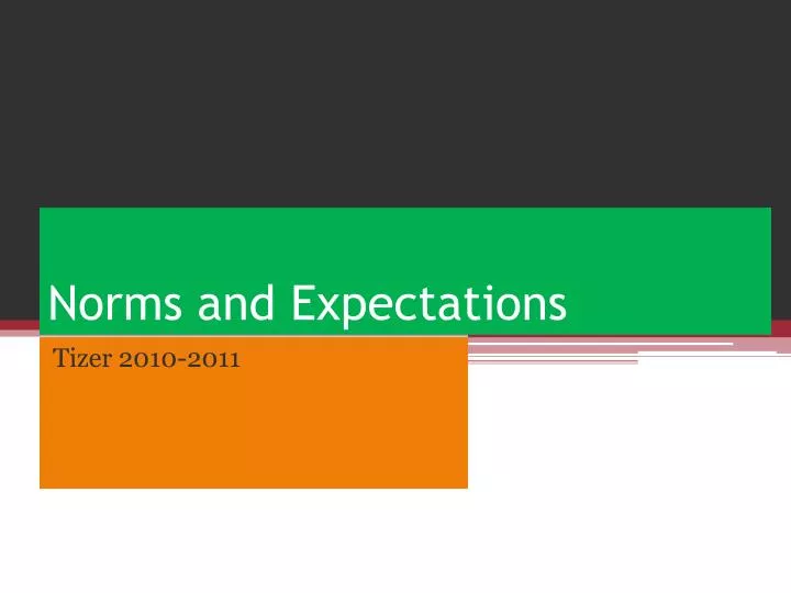 norms and expectations