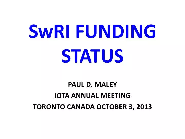 swri funding status