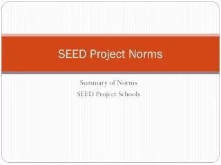 SEED Project Norms