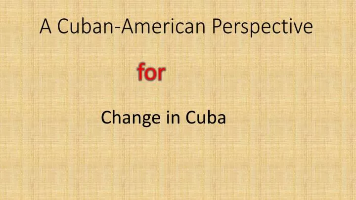 a cuban american perspective