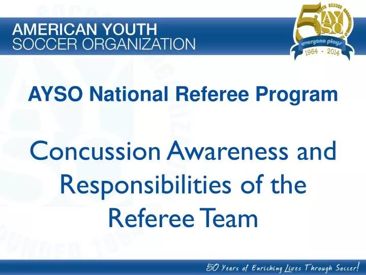concussion awareness and responsibilities of the referee team