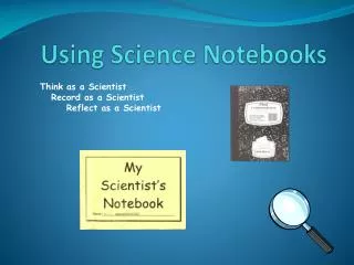 Using Science Notebooks