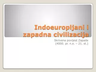 Indoeuropljani i zapadna civilizacija