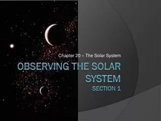 Observing the Solar System Section 1