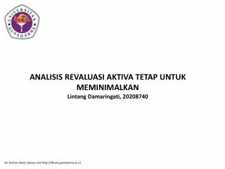 ANALISIS REVALUASI AKTIVA TETAP UNTUK MEMINIMALKAN Lintang Damaringati, 20208740