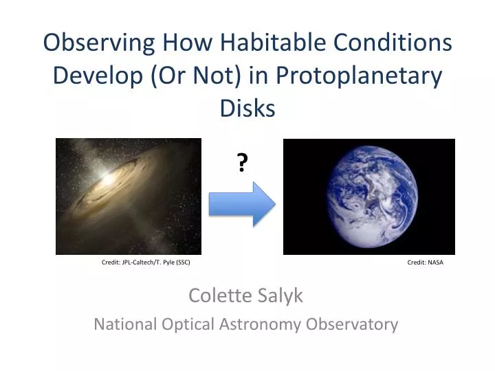 observing how habitable conditions develop or not in protoplanetary disks