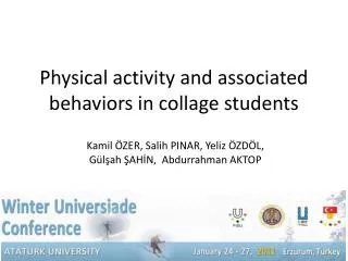 Physical activity and associated behaviors in collage students