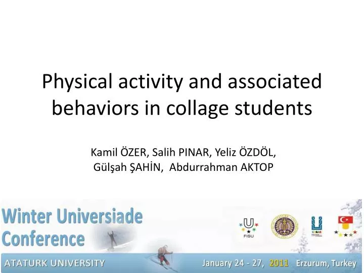 physical activity and associated behaviors in collage students