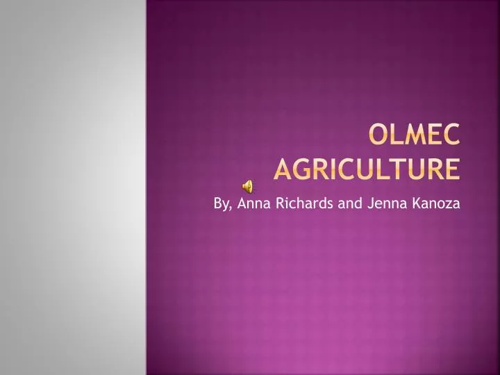 olmec agriculture