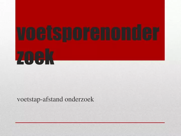 voetsporenonderzoek