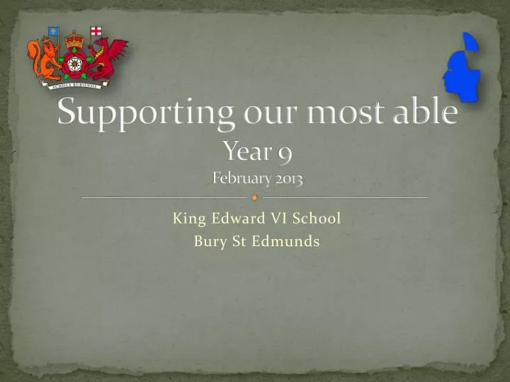 supporting our most able year 9 february 2013