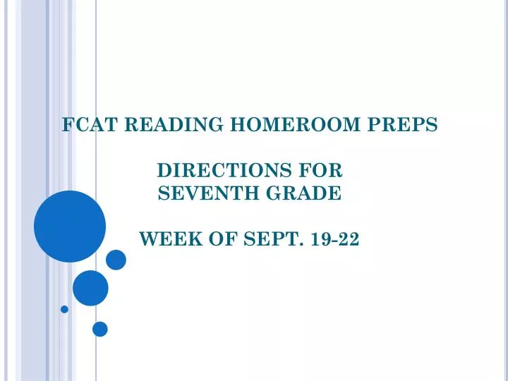 fcat reading homeroom preps directions for seventh grade week of sept 19 22