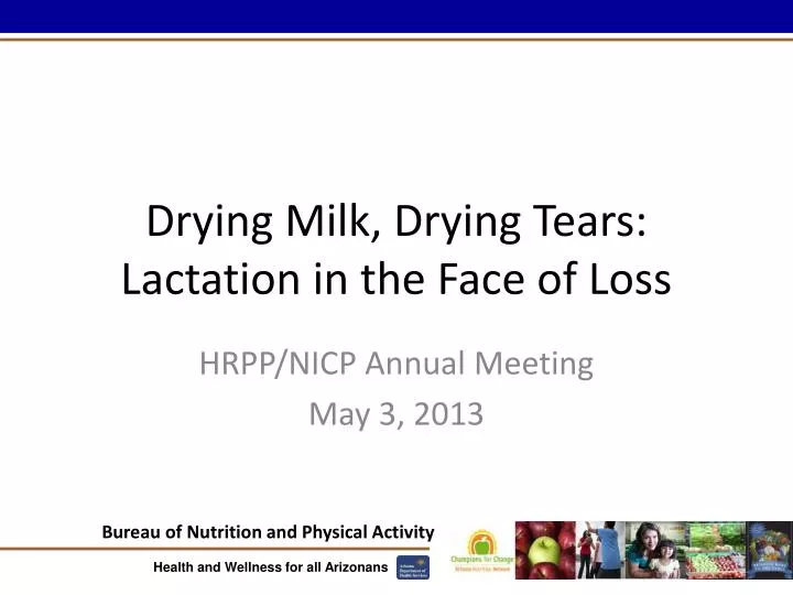 drying milk drying tears lactation in the face of loss