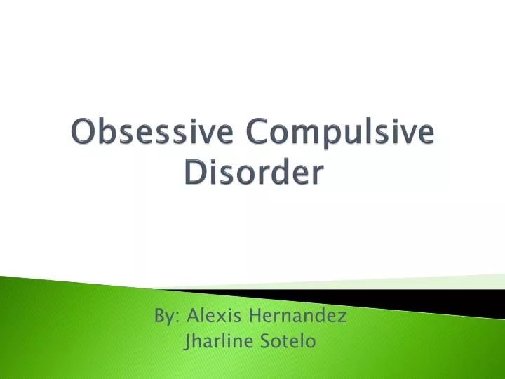 obsessive compulsive disorder
