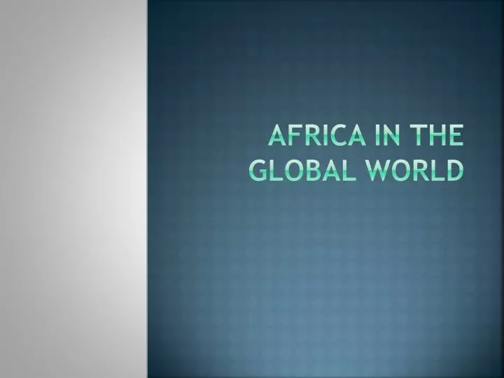 africa in the global world