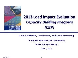 2013 Load Impact Evaluation Capacity Bidding Program (CBP)