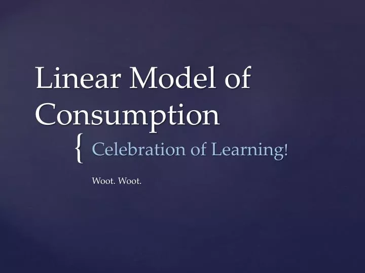 linear model of consumption
