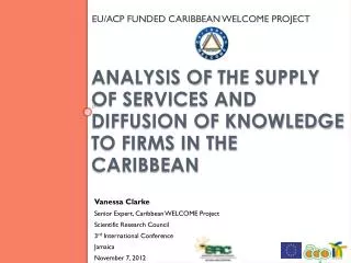Analysis of the Supply of Services and Diffusion of Knowledge to Firms in the Caribbean