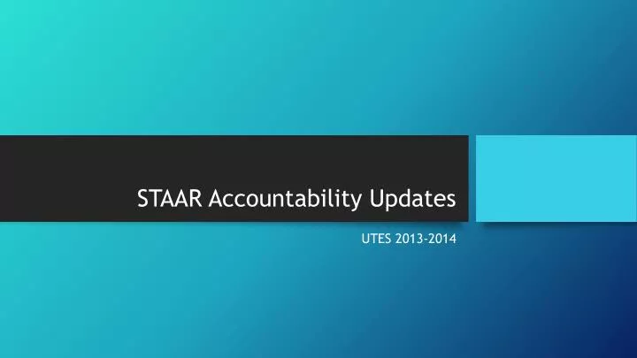 staar accountability updates