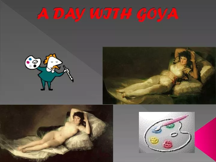 a day with goya