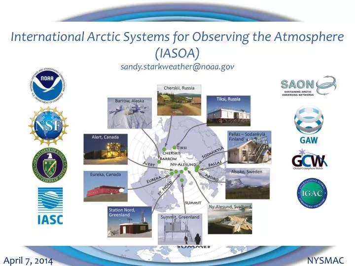 international arctic systems for observing the atmosphere iasoa sandy starkweather@noaa gov
