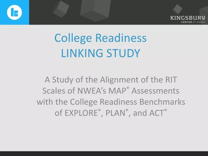 college readiness linking study