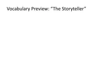 vocabulary preview the storyteller