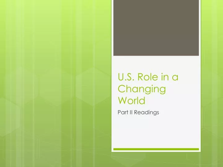 u s role in a changing world