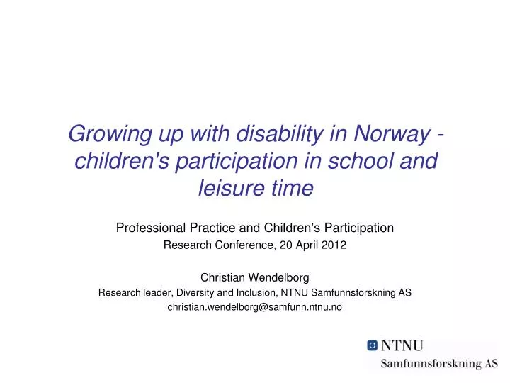 growing up with disability in norway children s participation in school and leisure time