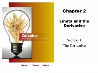 Chapter 2 Limits and the Derivative