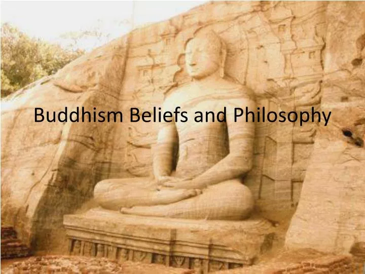 buddhism beliefs and philosophy