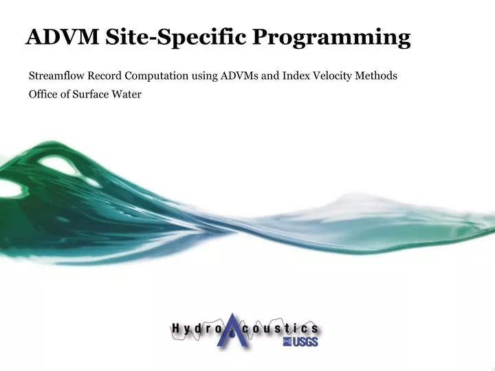 advm site specific programming