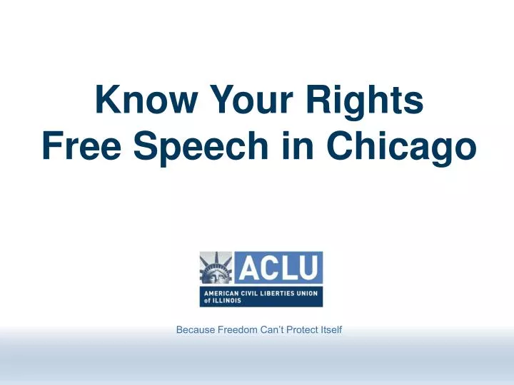 know your rights free speech in chicago