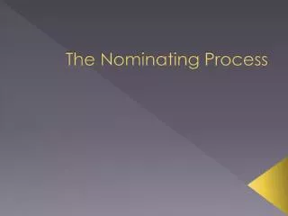 The Nominating Process