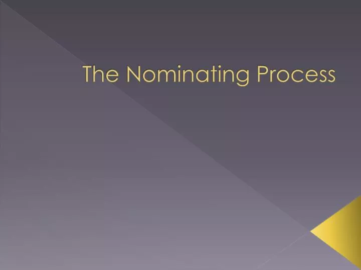 the nominating process