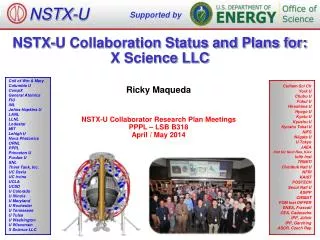 NSTX-U Collaboration Status and Plans for: X Science LLC