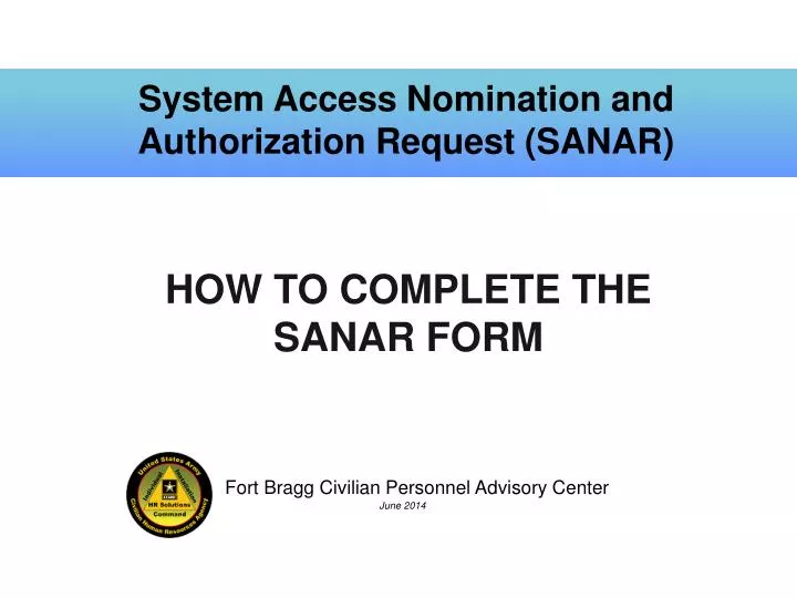 system access nomination and authorization request sanar