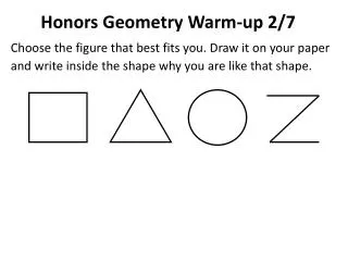 Honors Geometry Warm-up 2/7