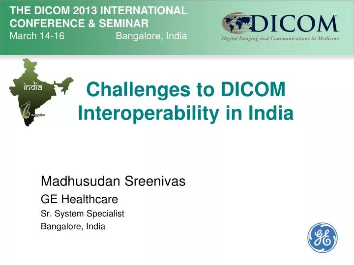 challenges to dicom interoperability in india