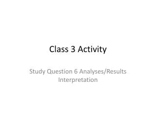 Class 3 Activity