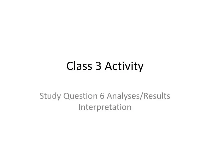 class 3 activity