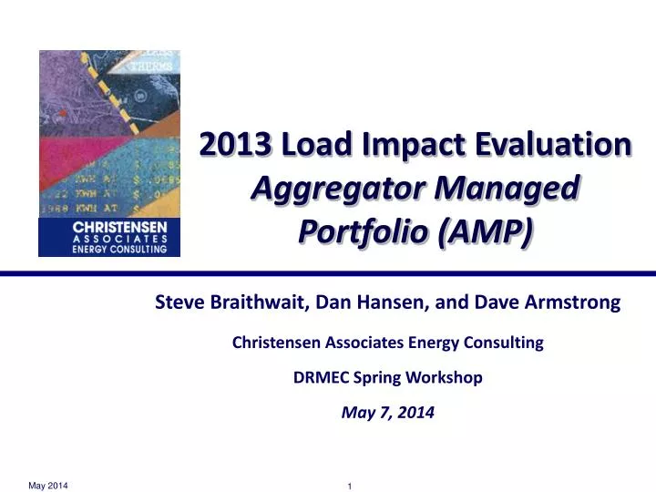 2013 load impact evaluation aggregator managed portfolio amp