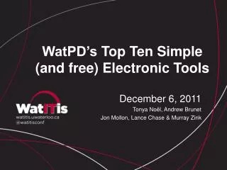 WatPD’s Top Ten Simple (and free) Electronic Tools