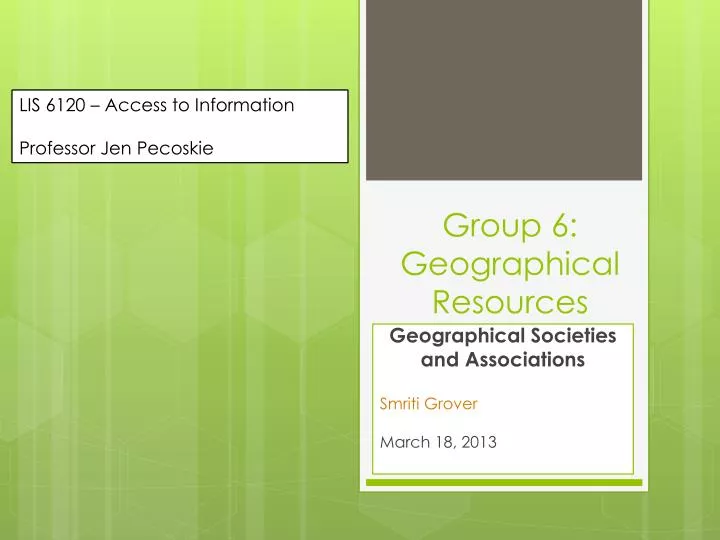 group 6 geographical resources