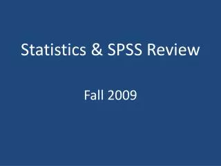 Statistics &amp; SPSS Review