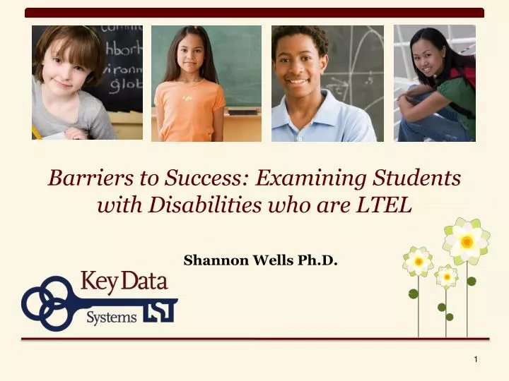 barriers to success examining students with disabilities who are ltel