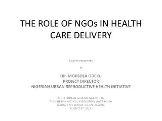 THE ROLE OF NGOs IN HEALTH CARE DELIVERY